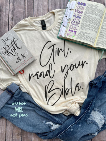 Girl Read your Bible Tee