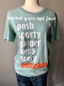 Pumpkin Spice Girls Tee